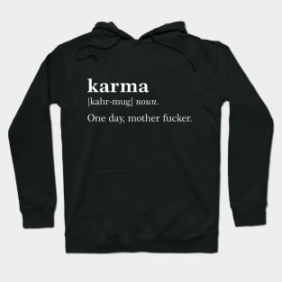 Karma definition Hoodie